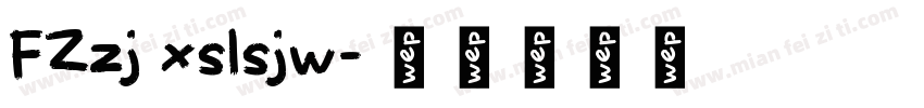 FZzj xslsjw字体转换